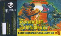 Yria & Reptilian - The Nuclear Mutant....