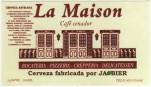 La Maison