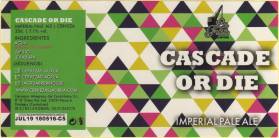 Cascade or Die
